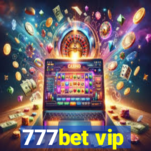 777bet vip